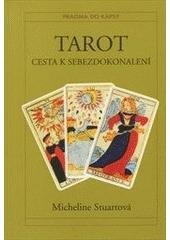 kniha Tarot - cesta k sebezdokonalení, Pragma 1997