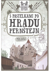 kniha S pastelkami po hradu Pernštejn, Hranostaj 2012