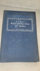 kniha Bilder aus dem Leben des Waldes, Kosmos 1909