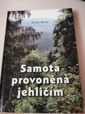 kniha Samota provoněná jehličím, Vydavatelství Akcent 2020