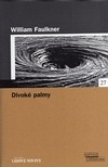 kniha Divoké palmy, Pro edici Světová literatura Lidových novin vydalo nakl. Euromedia Group 2005