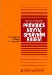 kniha Průvodce novým správním řádem s podrobným výkladem a vzory podání, Linde 2006