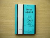 kniha Elektrické měření II-A pro 4. ročník středních odborných učilišť obor mechanik-elektronik, SNTL 1984