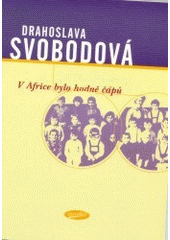 kniha V Africe bylo hodně čápů, Votobia 2002