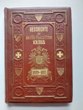 kniha Geschichte das deutsch-französischen Kriegs 1870-1871, Eduard Hallberger 1873