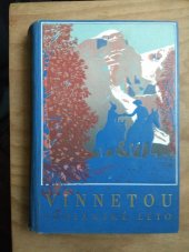 kniha Vinnetou. Díl první, - Indiánské léto, Toužimský & Moravec 1939