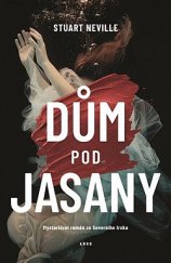 kniha Dům pod jasany, Argo 2022