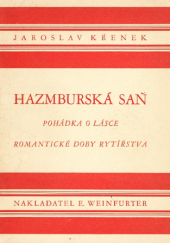 kniha Hazmburská saň, E. Weinfurter 1928