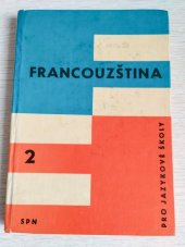 kniha Francouzština pro jazykové školy  2. , SPN 1966