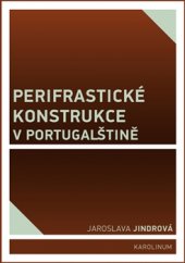 kniha Perifrastické konstrukce v portugalštině, Karolinum  2017