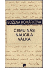 kniha Čemu nás naučila válka, EMAN 1997