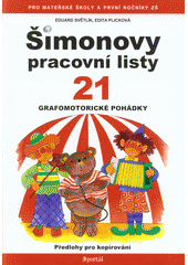 kniha Šimonovy pracovní listy 21. - Grafomotorické pohádky, Portál 2014