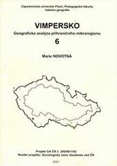 kniha Geografická analýzy [sic] příhraničního regionu. 6, - Vimpersko - Vimpersko, Západočeská univerzita v Plzni 2001