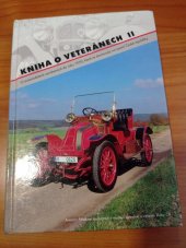 kniha Kniha o veteránech II O automobilech vyrobených do roku 1950, které se dochovaly na území České republiky, 15-F005 2008