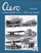 kniha Aero Továrna letadel 1919-1945 a její letadla, Jakab 2020