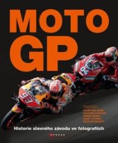 kniha Moto GP historie slavného závodu ve fotografiích, CPRESS 2022