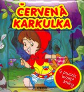 kniha Červená Karkulka 5 puzzle uvnitř knihy, Rebo 2004