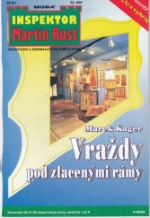 kniha Vraždy pod zlacenými trámy, MOBA 2002