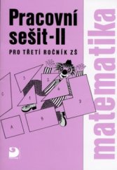 kniha Matematika pro třetí ročník ZŠ pracovní sešit 2, Fortuna 2001