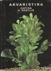 kniha Akvaristika začíná u rostlin, Svépomoc 1977