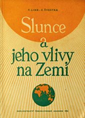 kniha Slunce a jeho vlivy na zemi, Československá akademie věd 1953