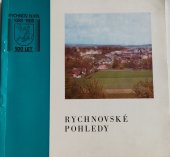 kniha Rychnovské pohledy, Měst. NV 1988