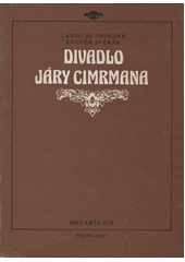 kniha Divadlo Járy Cimrmana, Melantrich 1987
