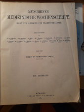 kniha Munchener Medizinische Wochenschrift 1912 Organ fur amtliche und praktische Arzte, Verlag von J.F. Lehmann 1912