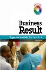 kniha Business Result Upper-Intermediate - Teacher´s book, Oxford University Press 2012