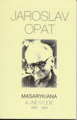 kniha Masarykiana a jiné studie 1980-1994, Ústav Tomáše Garrigua Masaryka 1994