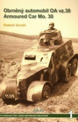 kniha Obrněný automobil OA vz. 30 = Mo. 30 armoured car, Jakab 2005