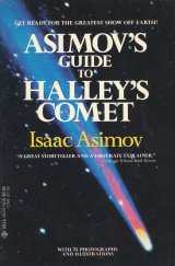 kniha Asimov's Guide to Halley's Comet Get Ready for the Gretatest Show off Earth!, Dell 1985