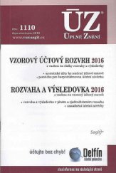 kniha ÚZ 1110 Vzorový účtový rozvrh 2016, Rozvaha a výsledovka 2016, Sagit 2016