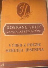 kniha Sobrané spisy  Janka Jesenského Výber z poézie Sergeja ajesenina, Tranoscius 1948