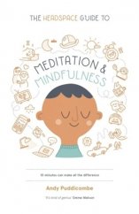 kniha The headspace guide to meditation and mindfulness, St. Martin's Publishing Group 2016