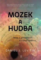 kniha Mozek a hudba Věda o posedlosti člověka hudbou, Dybbuk 2024