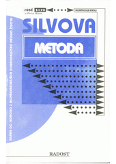 kniha Silvova metoda kontroly mysli, Radost 1992