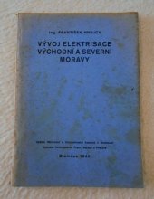 kniha Vývoj elektrisace východní a severní Moravy, Obchodní a živnostenská komora 1946