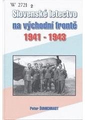 kniha Slovenské letectvo na východní frontě 1941-1943, Svět křídel 2006