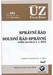 kniha Správní řád Soudní řád správní : velká novela k 1.1.2012, Sagit 2011