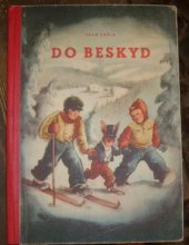 kniha Do Beskyd, J. Lukasík 