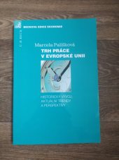 kniha Trh práce v evropské unii Beckova edice ekonomie , C. H. Beck 2014