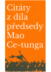 kniha Citáty z díla předsedy Mao Ce-tunga, Powerprint 2022