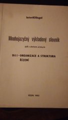 kniha Mnohojazyčný výkladový slovník ASŘ v uhelném průmyslu. Díl I, - Organizace a struktura řízení, VÚEPE 1982