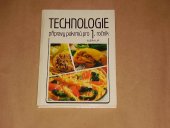 kniha Technologie přípravy pokrmů Učební text pro 1. roč. SOU, učební obor kuchař-číšník a kuchařka-servírka, Merkur 1990