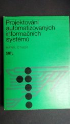 kniha Projektování automatizovaných informačních systémů určeno [také] pro stud. vys. škol techn. a ekon. směru, SNTL 1978