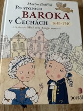 kniha Po stopách baroka v Čechách 1648-1740, Portál 2017