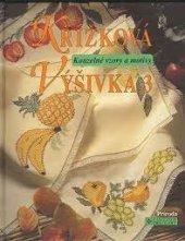 kniha Křížková výšivka 3 kouzelné vzory a motivy, Príroda 2000