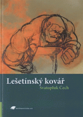 kniha Lešetínský kovář, Tribun EU 2007