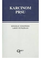 kniha Karcinom prsu manuál diagnostiky a léčby, Galén 1997